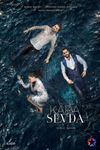 voir Amour éternel-Kara Sevda Saison 2 en streaming 