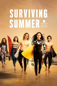 voir serie Surviving Summer en streaming