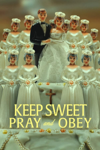 Keep Sweet : Prie et tais-toi saison 1