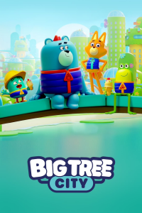 voir Big Tree City Saison 1 en streaming 