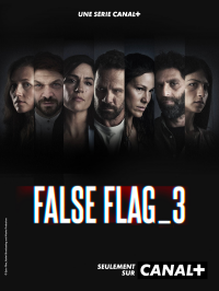 voir False Flag Saison 3 en streaming 