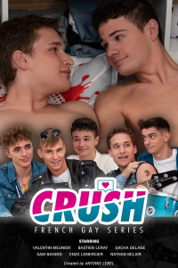 voir serie Crush Gay (2021) Série Gay Française en streaming