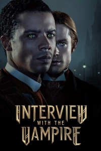 voir Interview with the Vampire Saison 1 en streaming 