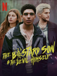 The Bastard Son & The Devil Himself saison 1 épisode 3