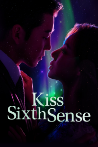 voir Kiss Sixth Sense Saison 1 en streaming 