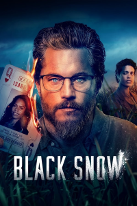 voir Black Snow (2023) Saison 1 en streaming 