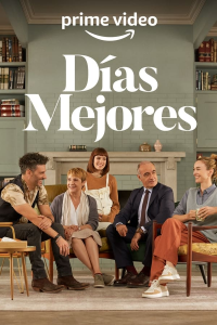 voir Días mejores (2022) saison 1 épisode 9