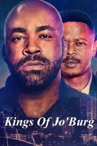 voir KINGS OF JO'BURG Saison 1 en streaming 