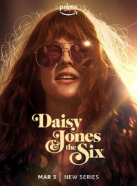 voir serie DAISY JONES AND THE SIX en streaming