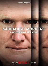 voir serie LE SANG DES MURDAUGH : SCANDALE EN CAROLINE DU SUD en streaming