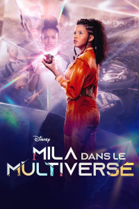 voir Mila dans le multiverse Saison 1 en streaming 
