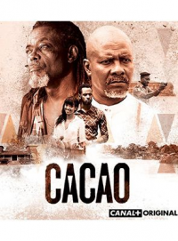 voir serie CACAO en streaming