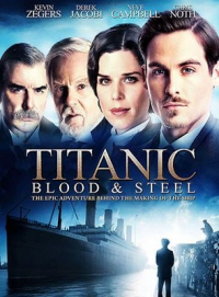 Titanic : De sang et d'acier streaming
