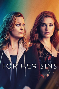 voir For Her Sins Saison 1 en streaming 