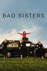voir Bad Sisters Saison 2 en streaming 
