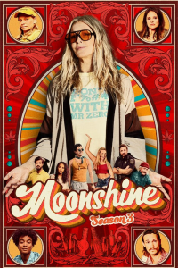 Moonshine Saison 3 en streaming français