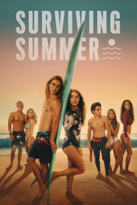 voir Surviving Summer Saison 1 en streaming 
