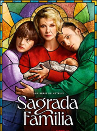 Sagrada familia Saison 1 en streaming français