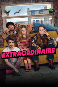 Extraordinary Saison 1 en streaming français