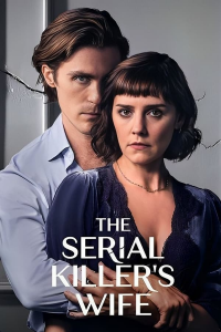 voir serie The Serial Killer's Wife en streaming