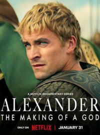 Alexander: The Making of a God