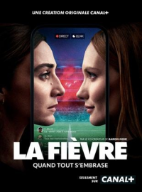 La Fièvre Saison 1 en streaming français