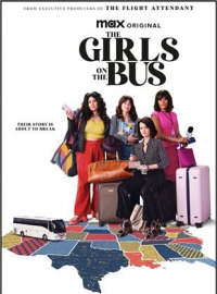 The Girls on the Bus Saison 1 en streaming français