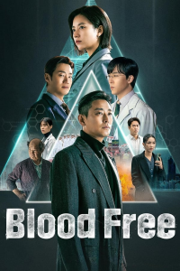 voir Blood Free saison 1 épisode 6