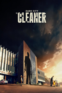 voir serie Dark City: The Cleaner en streaming