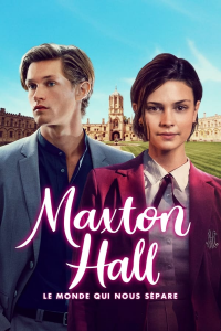 voir serie Maxton Hall – Le monde qui nous sépare en streaming